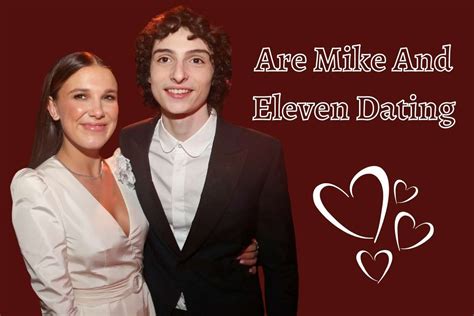 are eleven and mike dating irl